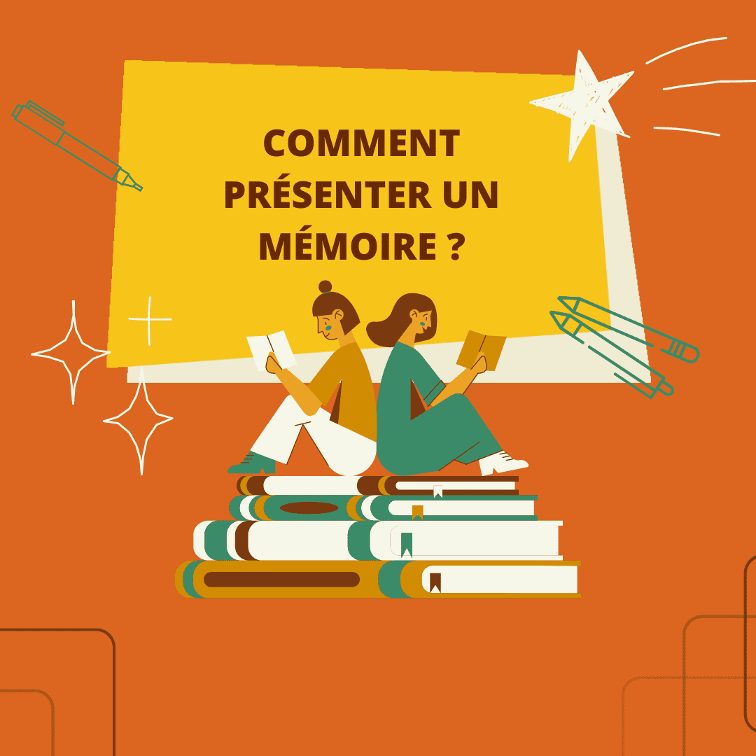 Comment présenter un mémoire ?
