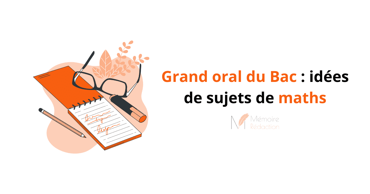 Grand Oral : idées de sujets en maths 👩‍🎓