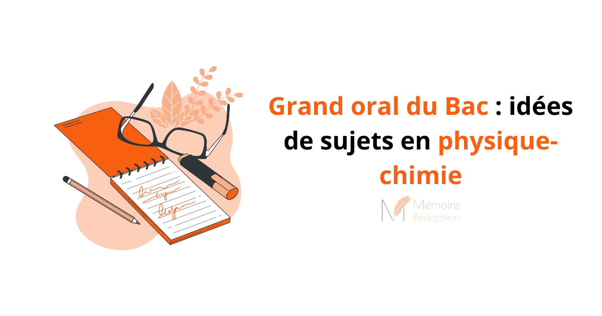 Grand Oral : idées de sujets en en physique-chimie 🔬
