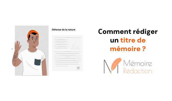 Сomment rédiger un titre de mémoire ?