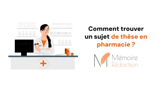 Comment trouver un sujet de thèse en pharmacie