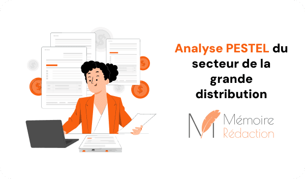 Analyse PESTEL de la grande distribution en France